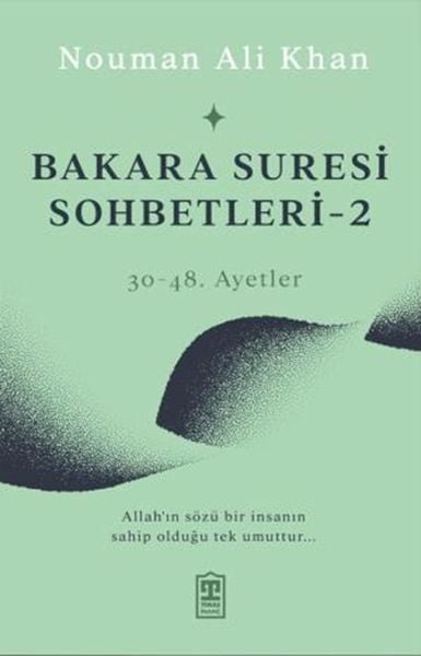 Bakara Suresi Sohbetleri 2 NOUMAN ALİ KHAN