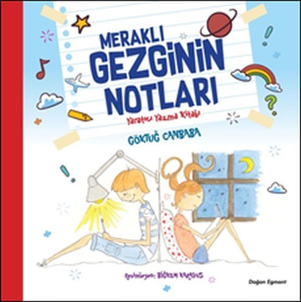 Meraklı Gezginin Notları-Yaratıcı Yazarl GÖKTUĞ CANBABA