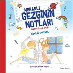 Meraklı Gezginin Notları-Yaratıcı Yazarl GÖKTUĞ CANBABA