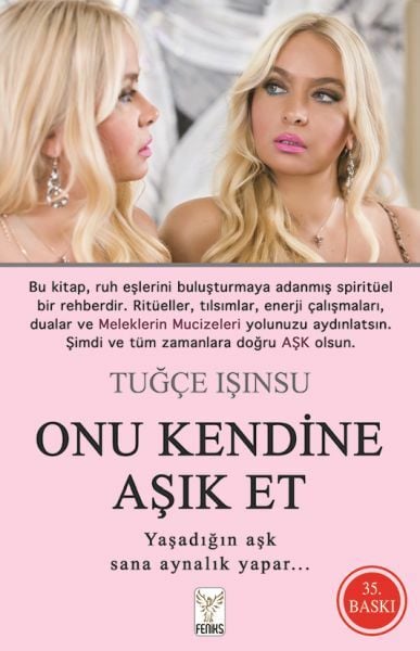 Onu Kendine Aşık Et TUĞÇE IŞINSU