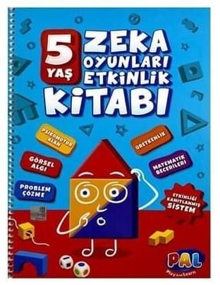 Pal Okul Öncesi Zeka Oyunları Etkinlik Kitabı (5 Yaş)