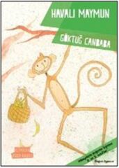 Değerler Serisi- Havalı Maymun GÖKTUĞ CANBABA