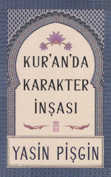 Kuranda Karakter İnşası YASİN PİŞGİN