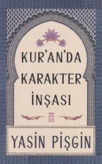 Kuranda Karakter İnşası YASİN PİŞGİN