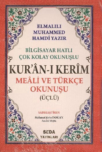 Kuranı Kerim Meali ve Türkçe Okunuşlu Orta Boy Bilgisayar Hatlı Üçlü Kod.006