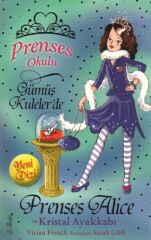 P.Okulu 10 - Alice Ve Kristal Ayakkabı VIVIAN FRENCH