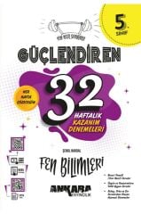 Ankara 5. Sınıf Güçlendiren 32 Haftalık Fen Bilimleri Kazanım Denemeleri
