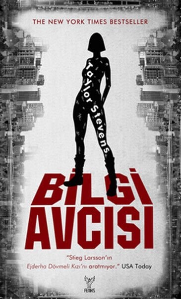 Bilgi Avcısı TAYLOR STEVENS