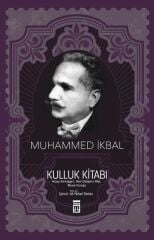 Kulluk Kitabı (Timaş) MUHAMMED İKBAL