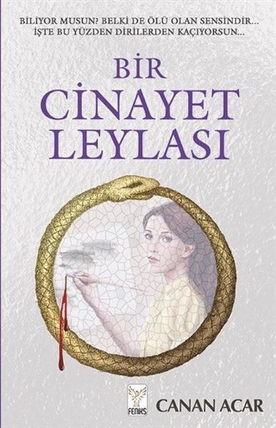 Bir Cinayet Leylası CANAN ACAR