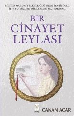 Bir Cinayet Leylası CANAN ACAR