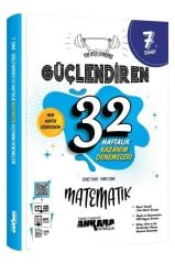 Ankara 7. Sınıf Güçlendiren 32 Haftalık Matematik Kazanım Denemeleri
