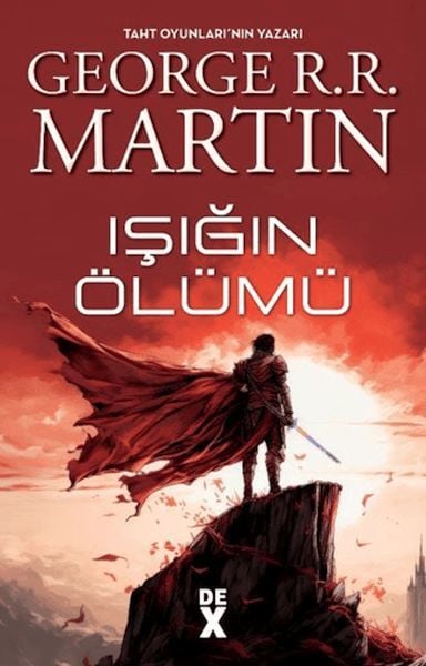 Işığın Ölümü GEORGE R. R. MARTIN