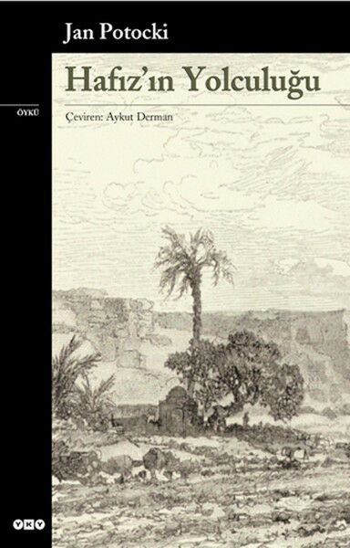 Hafız'ın Yolculuğu JAN POTOCKİ