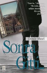 Sonra Gitti DENİZ MAVİ