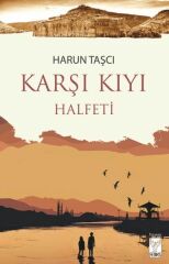 Karşı Kıyı Halfeti HARUN TAŞCI