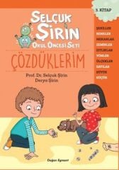 Selçuk Şirin Okul Öncesi Seti 3 Çözdükle SELÇUK ŞİRİN & DERYA ŞİRİN