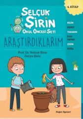 Selçuk Şirin Okul Öncesi Seti 4 Araştırd SELÇUK ŞİRİN & DERYA ŞİRİN
