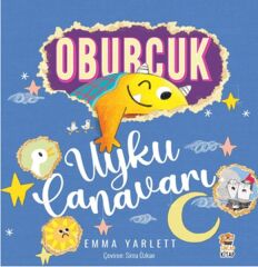 Oburcuk Uyku Canavarı EMMA YARLETT