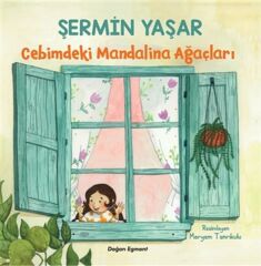 Cebimdeki Mandalina Ağaçları 225*225 ŞERMİN YAŞAR