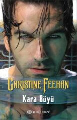 Kara Büyü CHRİSTİNE FEEHAN