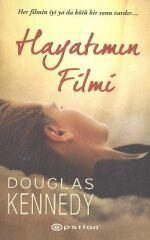 Hayatımın Filmi DOUGLAS KENNEDY