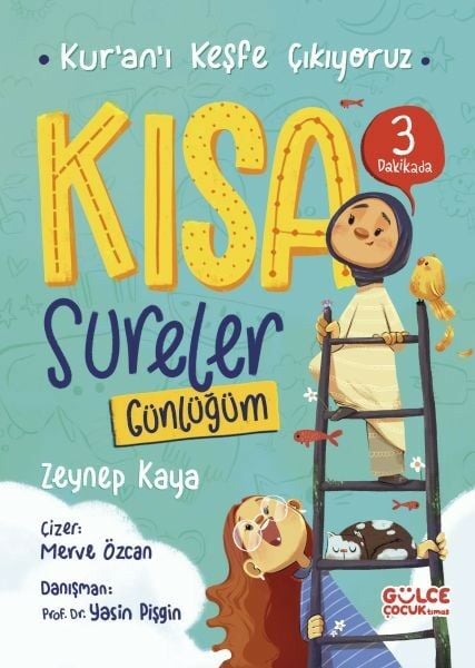 Kısa Sureler Kur'an'ı Keşfe Çıkıyoruz ZEYNEP KAYA