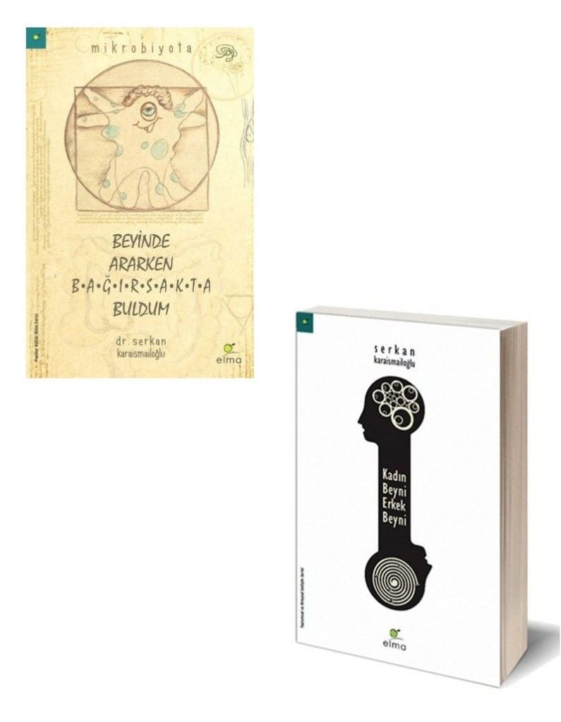 Serkan Karaismailoğlu Kadın Beyni Erkek Beyni + Beyinde Ararken Bağırsakta Buldum (2 Kitap)