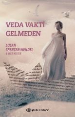 Veda Vakti Gelmeden SUSAN SPENCER WENDEL