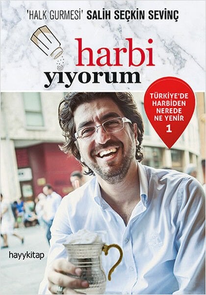 Harbi Yiyorum SALİH SEÇKİN SEVİNÇ