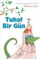 Tuhaf Bir Gün REBECCA COBB