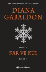 Kar ve Kül Kısım II DİANA GABALDON