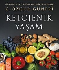 Ketojenik Yaşam C. ÖZGÜR GÜNERİ