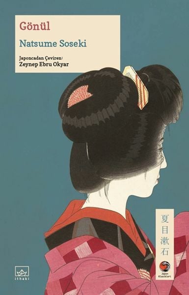 Gönül Japon Klasikleri NATSUME SOSEKİ