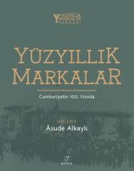 Yüzyıllık Markalar Cumhuriyetin 100. Yılında ASUDE ALKAYLI