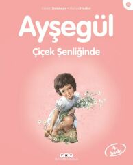 Ayşegül Serisi 40 Çiçek Şenliğinde MARCEL MARLİER