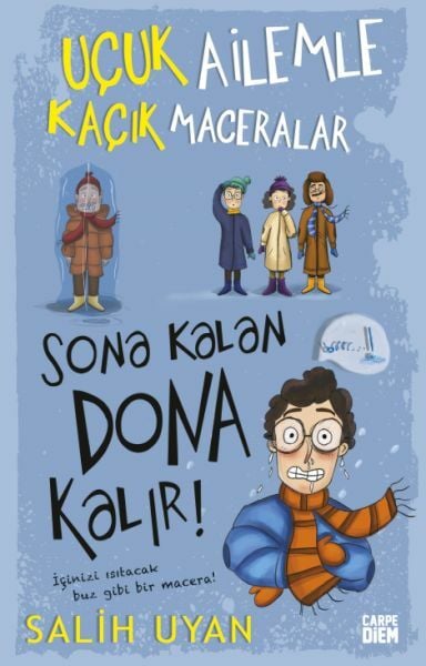 Sona Kalan Dona Kalır - Uçuk  Ailemle Kaçık Maceralar-5 SALİH UYAN