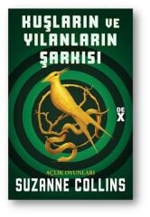 Açlık Oyunları 4-Kuşların Ve Yılanların SUZANNE COLLINS
