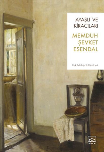 Ayaşlı ve Kiracıları MEMDUH ŞEVKET ESENDAL