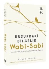 Wabi Sabi Kusurdaki Bilgelik NOBUO SUZUKI