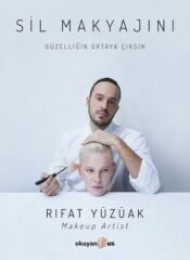 Sil Makyajını RIFAT YÜZÜAK