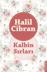 Kalbin Sırları HALİL CİBRAN