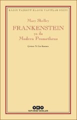 Frankenstein ya da Modern Prometheus MARY SHELLEY