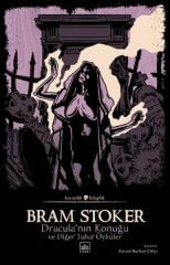 Draculanın Konuğu ve Diğer Tuhaf Öyküler BRAM STOKER