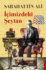 İçimizdeki Şeytan SABAHATTİN ALİ
