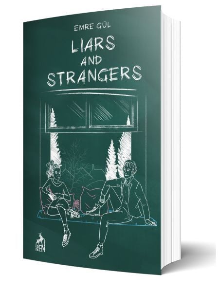 Liars and Strangers EMRE GÜL