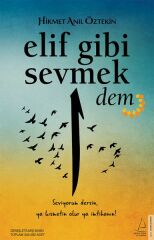 Elif Gibi Sevmek Dem HİKMET ANIL ÖZTEKİN