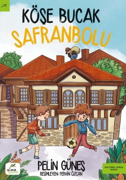 Köşe Bucak Safranbolu PELİN GÜNEŞ