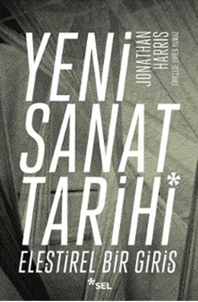 Yeni Sanat Tarihi JONATHAN HARRİS