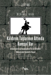 Kaldırım Taşlarının Altında Kumsal Var MCKENZİE WARK